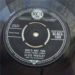 Elvis Presley With The Jordanaires - She's Not You mp3