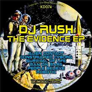 DJ Rush - The Evidence EP mp3