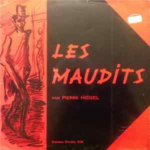 Pierre Hiégel - Les Maudits mp3