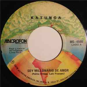 Katunga - Soy Millonario De Amor / Pronto Sacala A Bailar mp3