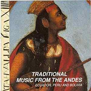Unknown Artist - Traditional Music From The Andes mp3