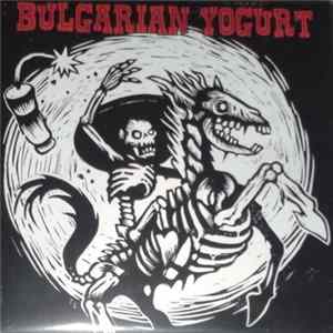 Bulgarian Yogurt - Bulgarian Yogurt mp3