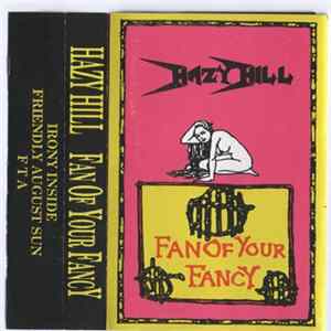 Hazy Hill - Fan Of Your Fancy mp3