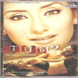 Himesh Reshammiya - Tum? A Dangerous Obsession mp3