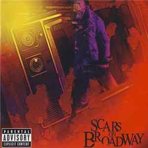 Scars On Broadway - Scars On Broadway mp3