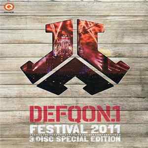 Various - DefQon.1 Festival 2011 - 3 Disc Special Edition mp3