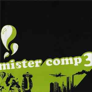 Various - Mister Comp 3 mp3