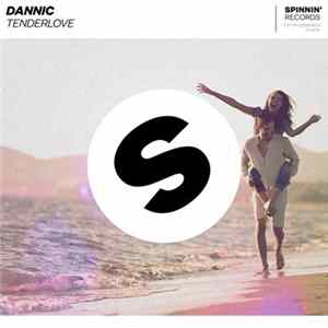 Dannic - Tenderlove mp3