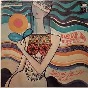 Munir Bechir And His Quartet - Babylon Mood mp3