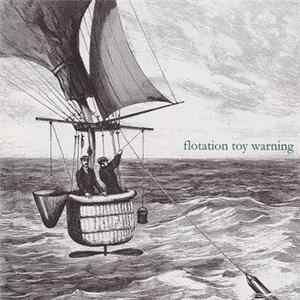 Flotation Toy Warning - I Remember Trees E.P. mp3