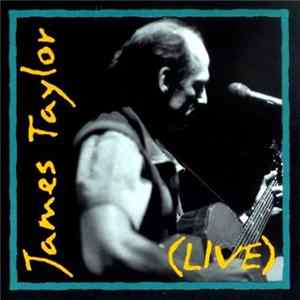 James Taylor - (Live) mp3