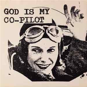 God Is My Co-Pilot - When This You See Remember Me mp3