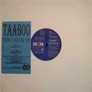 Taaboo - Don't Refuse Me mp3