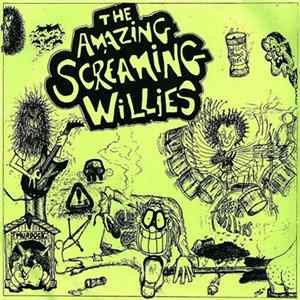 The Amazing Screaming Willies - The Amazing Screaming Willies mp3