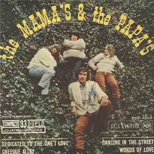 The Mama's & The Papa's - Dedicated To The One I Love mp3