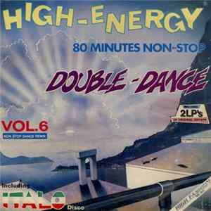 Various - High-Energy Double-Dance Vol. 6 mp3