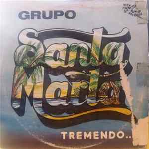Grupo Santa Marta - Tremendo...! mp3