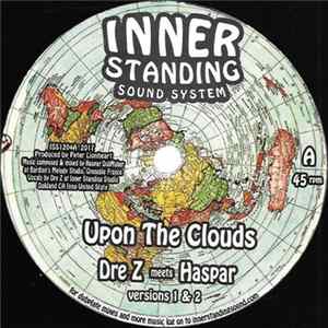 Dre Z Meets Haspar / Chaddy Royal - Upon The Clouds / Keep & Care Rmx mp3