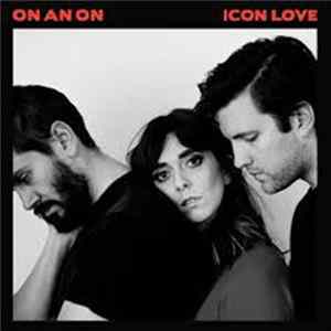 On An On - Icon Love mp3