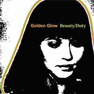 Golden Glow - Beauty / Duty mp3