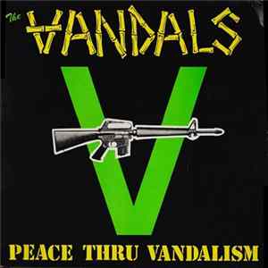 The Vandals - Peace Thru Vandalism mp3
