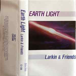 Larkin & Friends - Earth Light mp3