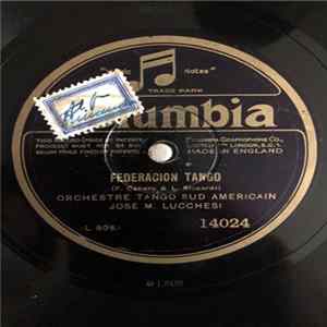 Orchestre Tango Sud-Américain José M. Lucchesi - Federacion / Plegaria mp3