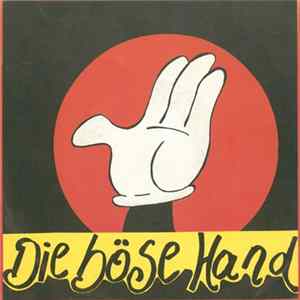 Die Böse Hand - Die Böse Hand mp3