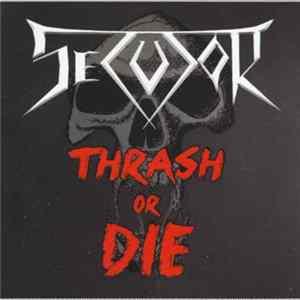 Secutor - Thrash Or Die mp3