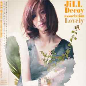 JiLL-Decoy association - Lovely mp3
