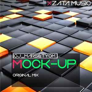 CJ_Mars&Tyom - Mock-Up mp3