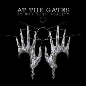At The Gates - At War With Reality mp3