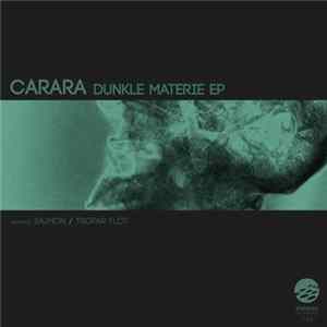 Carara - Dunkle Materie EP mp3