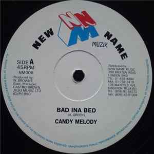 Candy Melody - Bad Ina Bed mp3