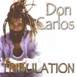 Don Carlos - Tribulation mp3