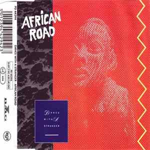 Dance With A Stranger - African Road mp3