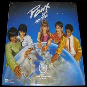 Various / Paix Sans Frontières - 1986 Année Internationale De La Paix mp3