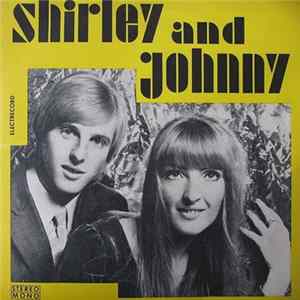 Shirley And Johnny - Shirley And Johnny mp3