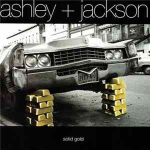 Ashley + Jackson - Solid Gold mp3