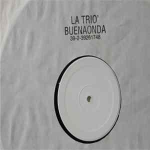 La Trio - Buena Onda mp3