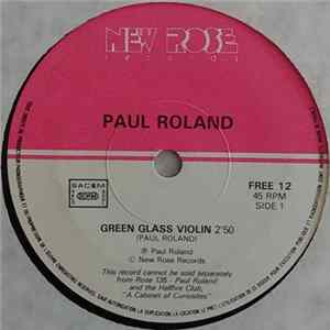 Paul Roland - Green Glass Violin / Berlin mp3