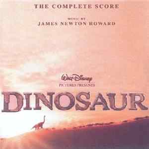 James Newton Howard - Dinosaur (The Complete Score) mp3