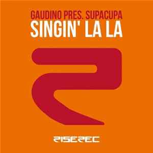 Supacupa - Singin' La La mp3