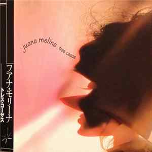 Juana Molina - Tres Cosas mp3