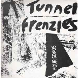 Tunnel Frenzies - Four Songs mp3