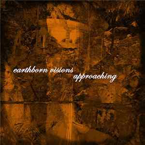 earthborn visions - approaching mp3