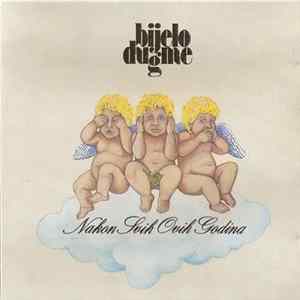 Bijelo Dugme - Nakon Svih Ovih Godina mp3