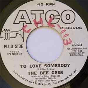 The Bee Gees - To Love Somebody mp3