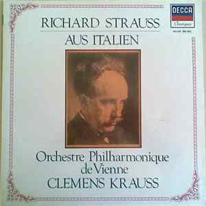 Richard Strauss, Orchestre Philharmonique De Vienne, Clemens Krauss - Aus Italien mp3
