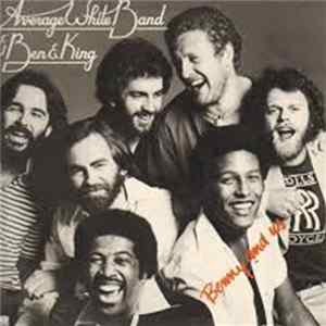 Average White Band & Ben E. King - Benny And Us mp3